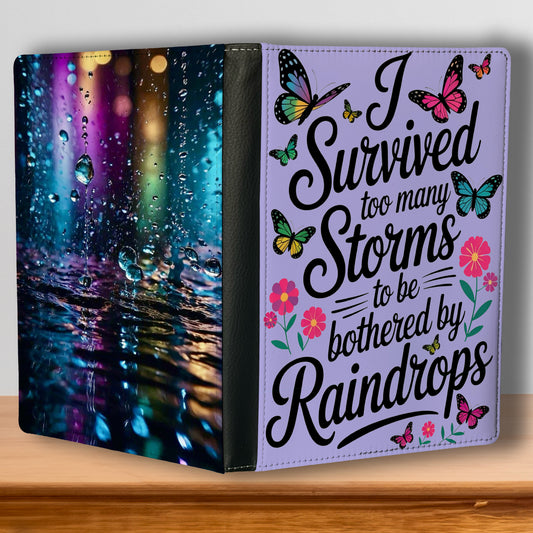 I Survived Too Many Storms